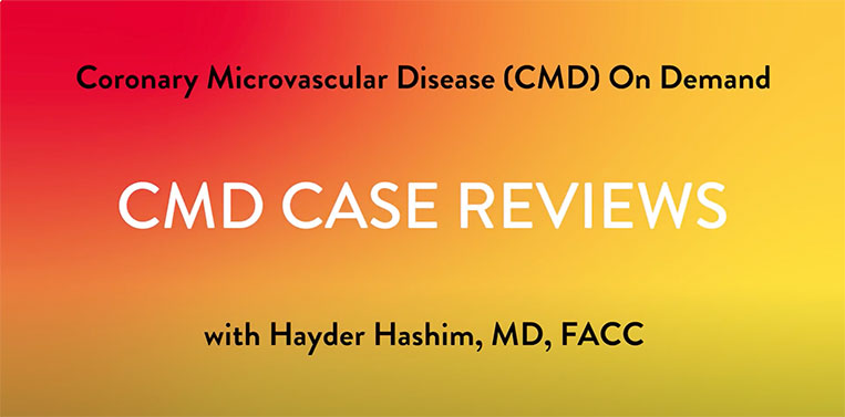 CMD Case Reviews Video with Dr. Hashim